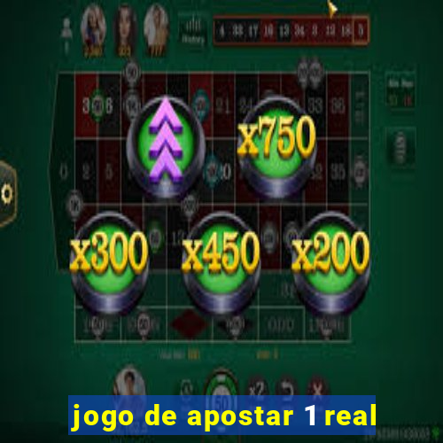 jogo de apostar 1 real