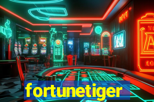 fortunetiger