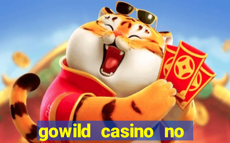 gowild casino no deposit bonus