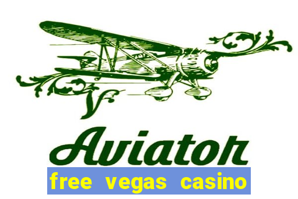 free vegas casino slot machines