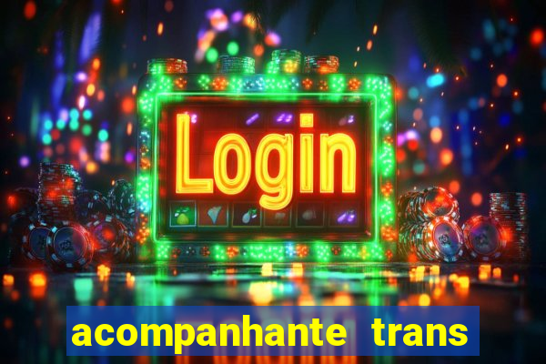 acompanhante trans porto alegre