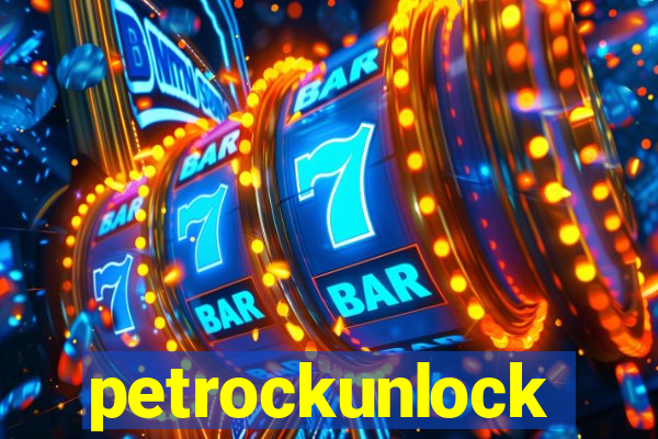 petrockunlock