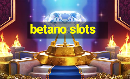 betano slots