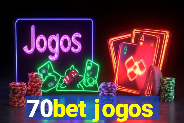 70bet jogos