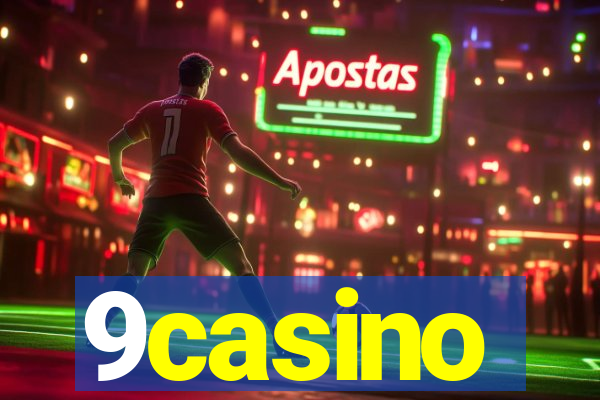 9casino