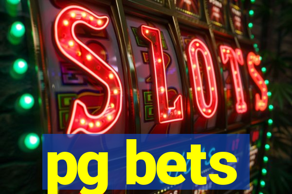 pg bets