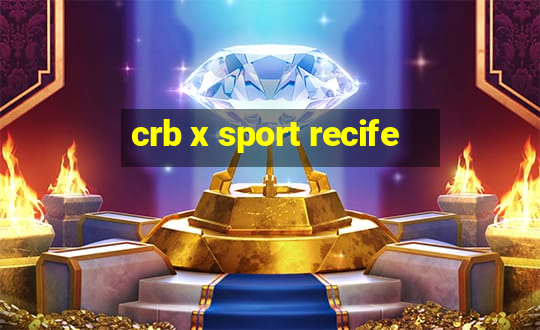 crb x sport recife