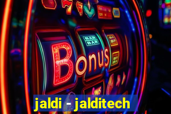 jaldi - jalditech