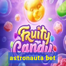 astronauta bet