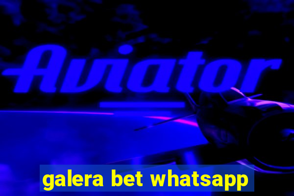 galera bet whatsapp