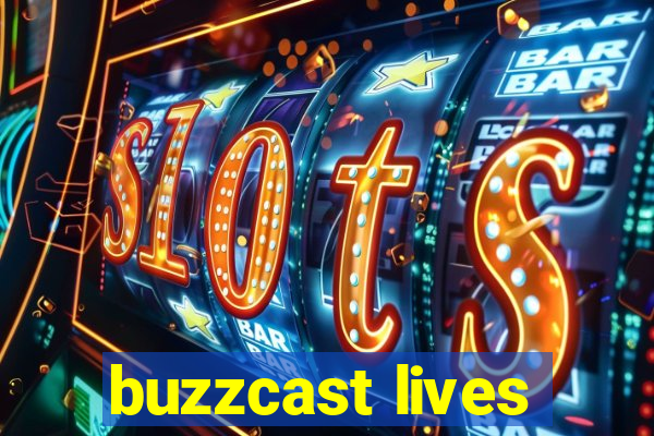 buzzcast lives