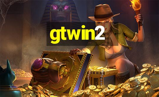 gtwin2