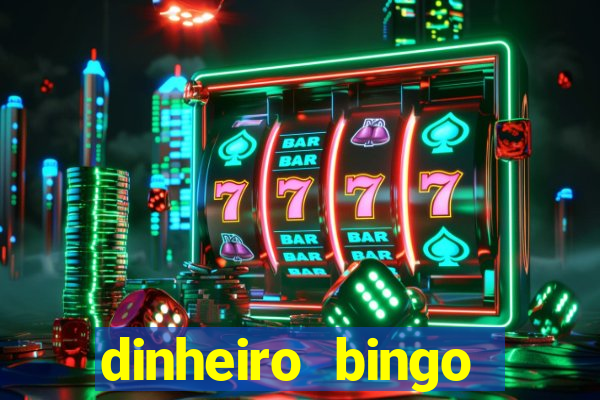 dinheiro bingo clash cash game