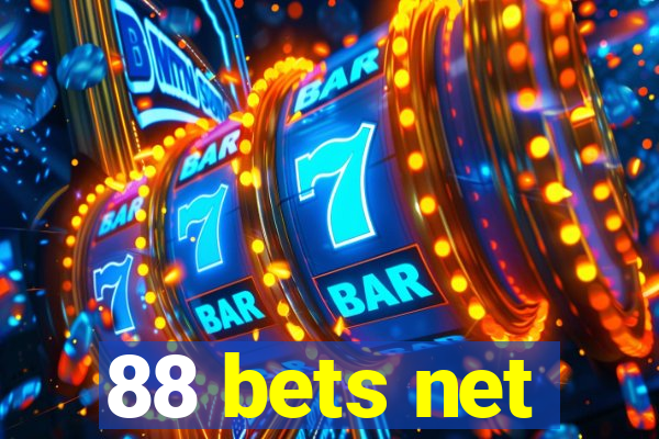 88 bets net