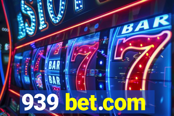 939 bet.com