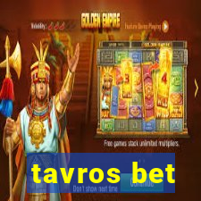 tavros bet