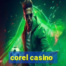 corel casino