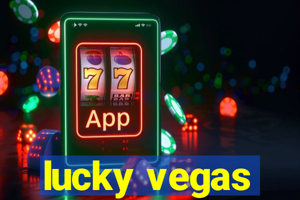 lucky vegas