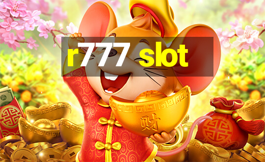 r777 slot