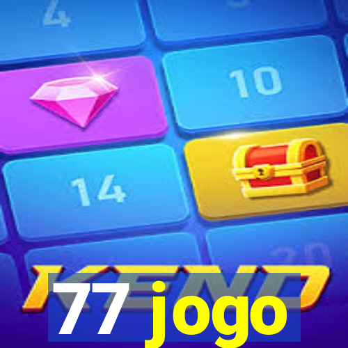 77 jogo