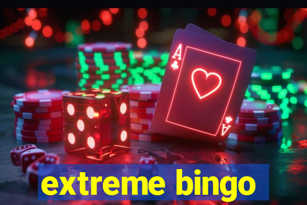 extreme bingo