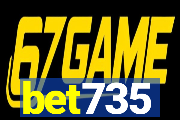 bet735