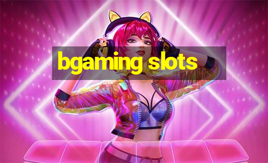 bgaming slots