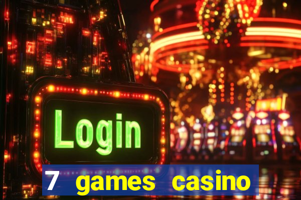 7 games casino paga mesmo