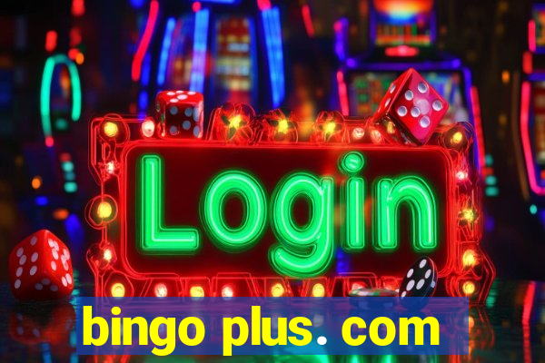 bingo plus. com