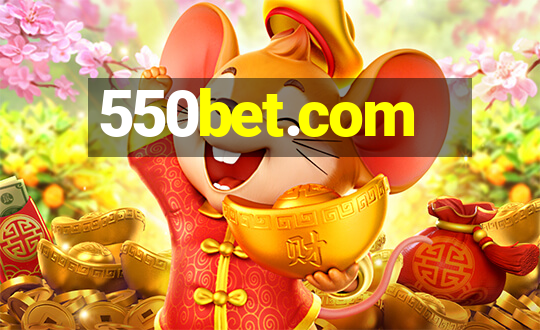 550bet.com