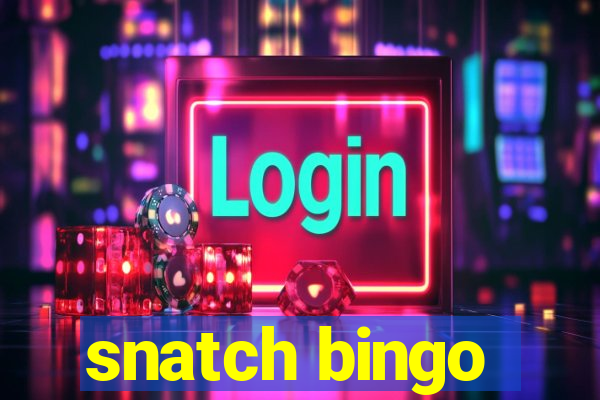 snatch bingo