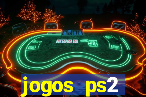 jogos ps2 traduzidos pt br