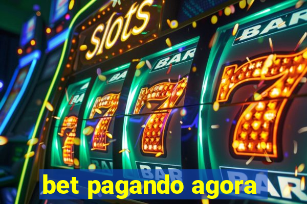 bet pagando agora