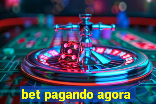 bet pagando agora