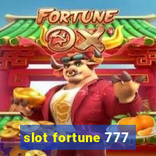 slot fortune 777