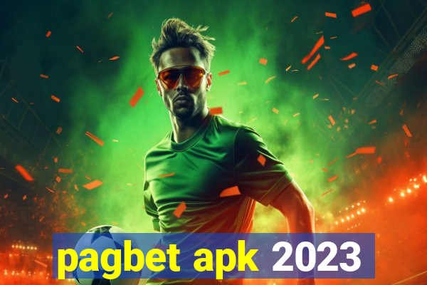 pagbet apk 2023