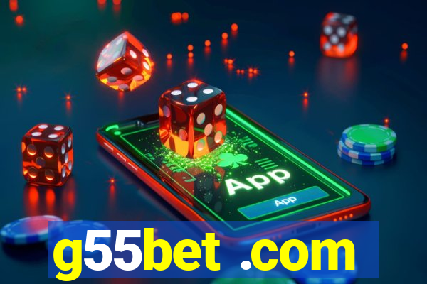 g55bet .com