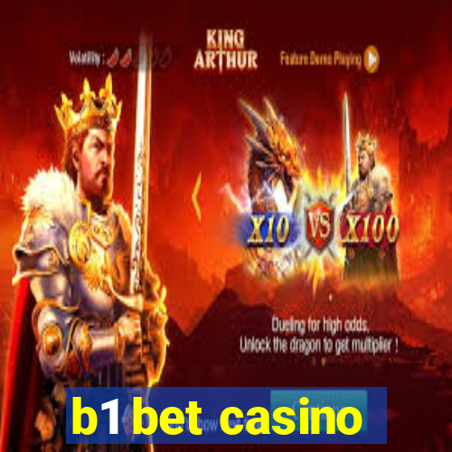 b1 bet casino