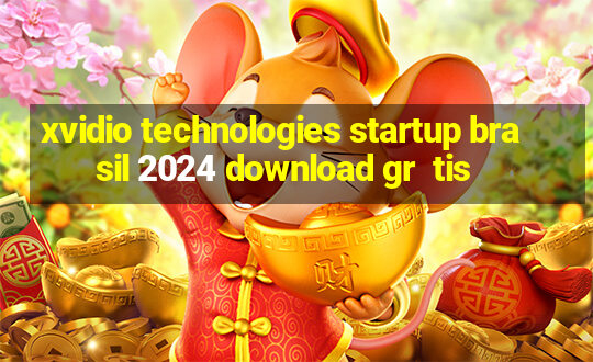 xvidio technologies startup brasil 2024 download gr  tis