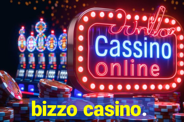 bizzo casino.