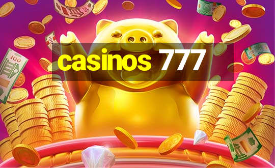 casinos 777