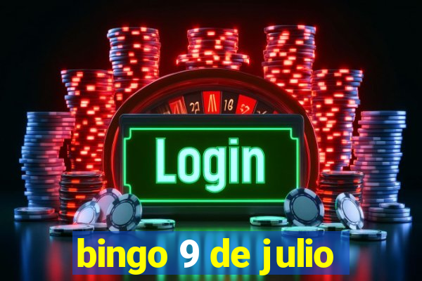 bingo 9 de julio