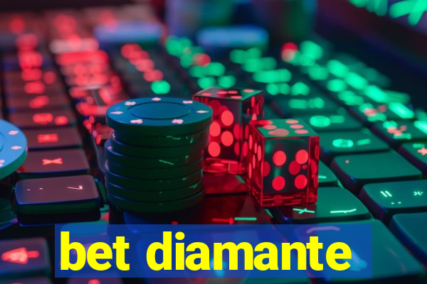 bet diamante