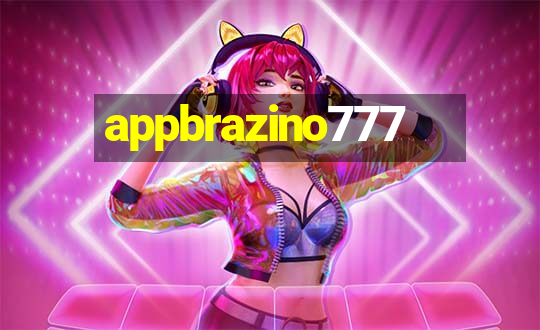 appbrazino777