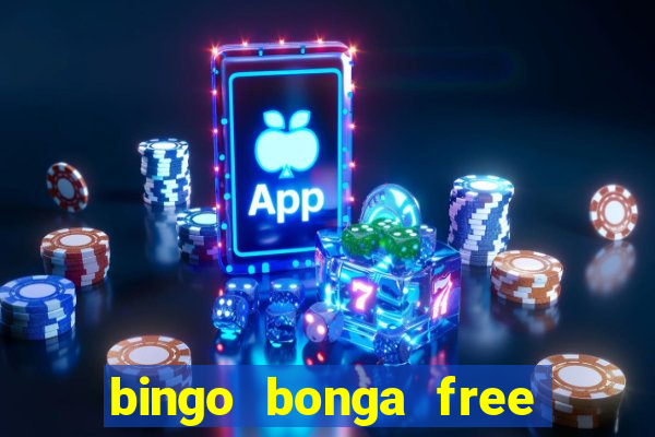 bingo bonga free spins no deposit