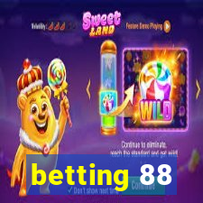 betting 88