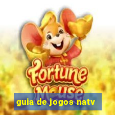 guia de jogos natv