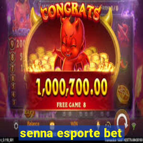 senna esporte bet