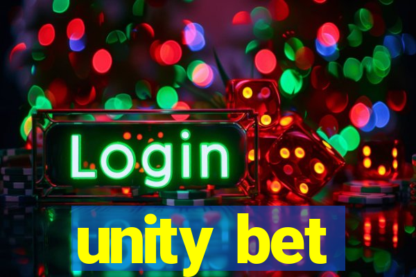 unity bet