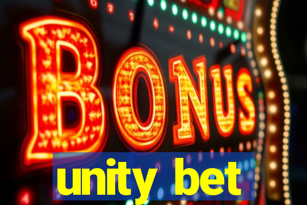 unity bet